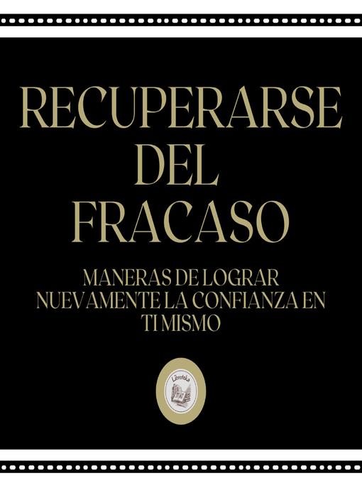 Title details for Recuperarse del fracaso by LIBROTEKA - Available